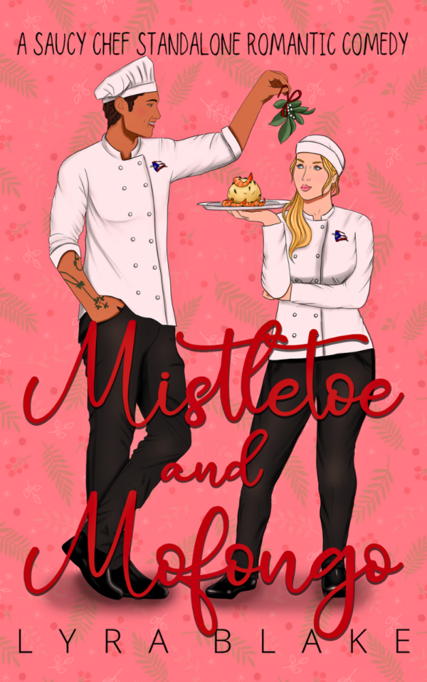 Mistletoe and Mofongo -- The Saucy Chef Series