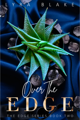 Over The Edge -- The Edge Series Book Two